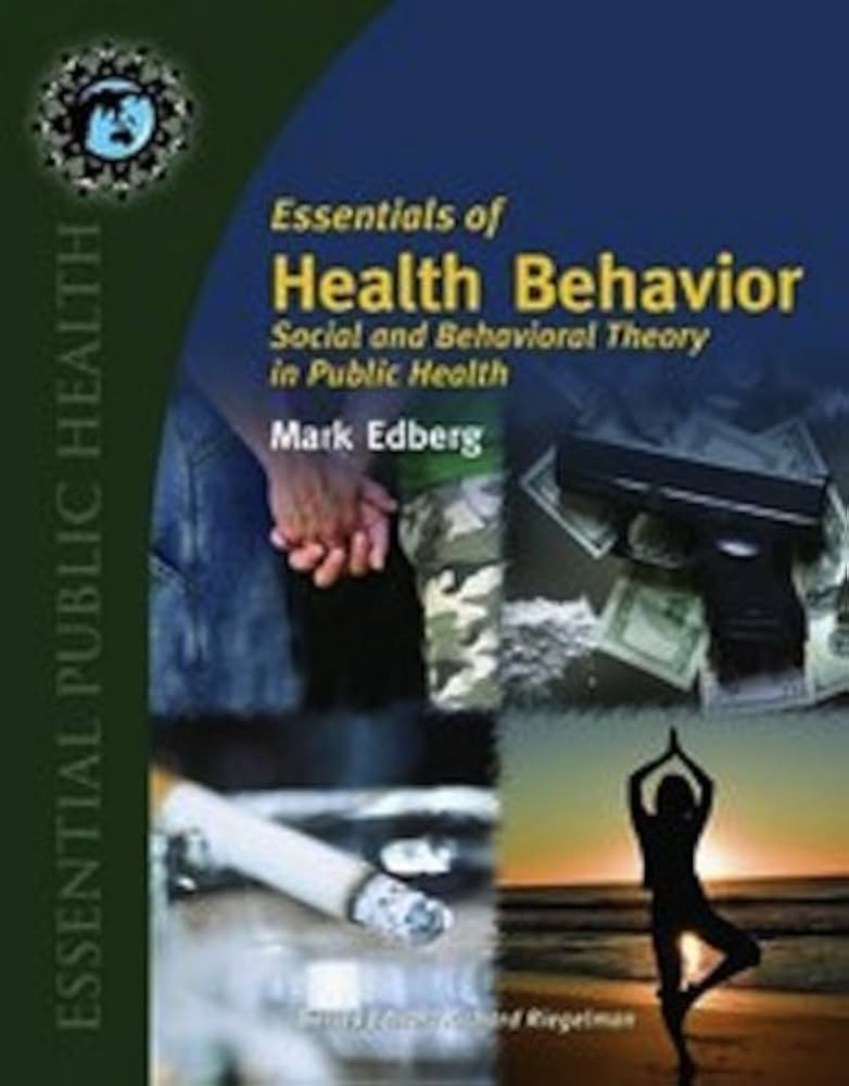 健康・医学 Health Behavior Essentials of Health Behavior: Social and Behavioral Theory